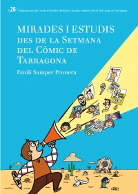 Mirades i estudis  des de la Setmana del Còmic de Tarragona