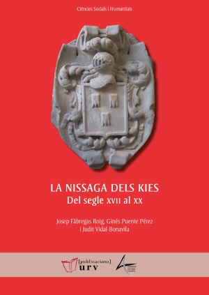La nissaga dels Kies: del segle XVII XX