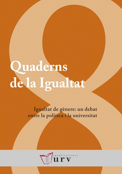 Igualtat de gènere: un debat entre la política i la universitat