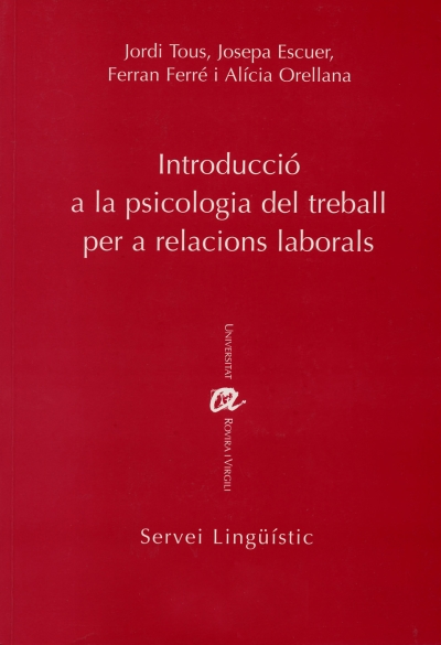 Introducció a la psicologia del treball per a relacions laborals