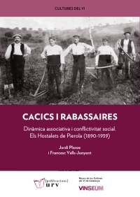 Cacics i rabassaires