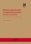 Mètodes experimentals  en enginyeria mecànica