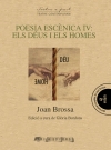 Poesia escènica IV: Els déus i els homes