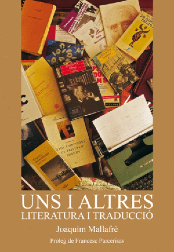 Uns i altres, literatura i traducció