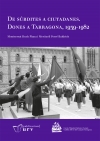 De súbdites a ciutadanes. Dones a Tarragona, 1939-1982