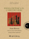 Poesia escènica IX: L’ofici de viure