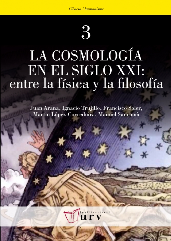 La cosmología en el siglo XXI: entre la física y la filosofía