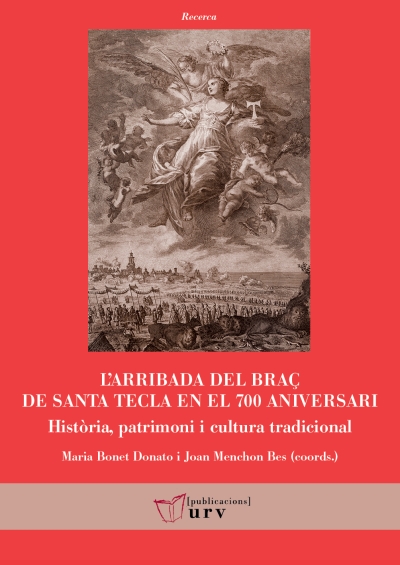 L&#039;arribada del braç de Santa Tecla en el 700 aniversari